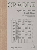 Cover: Cradle Book: Hybrid Timber - ff Publishers