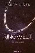 Cover: Ringwelt 2 - Die Bewahrer - Mantikore-Verlag