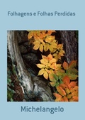Cover: Folhagens E Folhas Perdidas - Clube de Autores