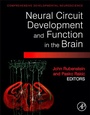 Cover: Neural Circuit Development and Function in the Healthy and Diseased Brain - Academic Press