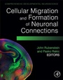 Cover: Cellular Migration and Formation of Neuronal Connections - Academic Press