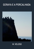 Cover: Geraya E A Porcalhada - Clube de Autores