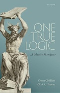 Cover: One True Logic - Oxford University Press