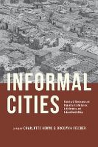 Enlarge image Cover: Informal Cities - University of Chicago Press