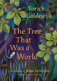 Enlarge image Cover: The Tree That Was a World - Eerdmans Books for Young Readers