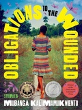 Cover: Obligations to the Wounded - University of Pittsburgh Press