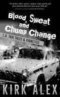 Cover: Blood, Sweat and Chump Change - Tucumcari Press