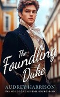 Cover: The Foundling Duke - Vinci Books