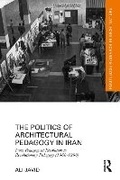 Abbildung von: The Politics of Architectural Pedagogy in Iran - Routledge