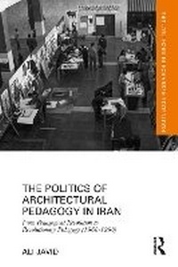 Abbildung von: The Politics of Architectural Pedagogy in Iran - Routledge