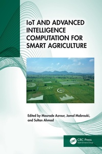 Abbildung von: IoT and Advanced Intelligence Computation for Smart Agriculture - CRC Press