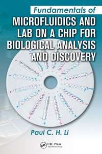 Enlarge image Cover: Fundamentals of Microfluidics and Lab on a Chip for Biological Analysis and Discovery - CRC Press