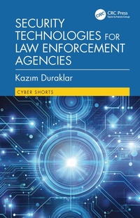 Abbildung von: Security Technologies for Law Enforcement Agencies - CRC Press