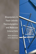 Cover: Biopolymers in Food Colloids: Thermodynamics and Molecular Interactions - CRC Press
