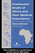 Cover: Freshwater Snails Of Africa And Their Medical Importance - CRC Press