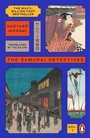 Cover: The Samurai Detectives: Volume 1 - Penguin Books Ltd
