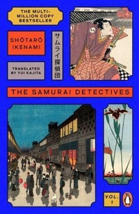 Abbildung von: The Samurai Detectives: Volume 1 - Penguin Books Ltd