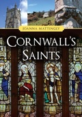 Cover: Cornwall's Saints - Amberley Publishing