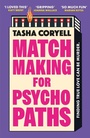 Cover: Matchmaking for Psychopaths - Orion