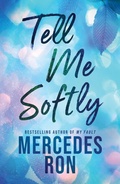 Cover: Tell Me Softly - Bloom Books