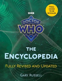 Enlarge image Cover: Doctor Who: The Encyclopedia - BBC Books