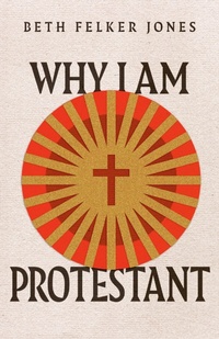 Enlarge image Cover: Why I Am Protestant - IVP Academic