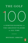 Cover: The Golf 100 - Ebury Digital