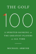 Cover: The Golf 100 - Ebury Spotlight