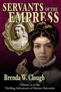 Cover: Servants of the Empress (The Thrilling Adventures of the Most Dangerous Woman in Europe, #12) - Brenda W. Clough