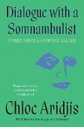 Cover: Dialogue with a Somnambulist - Catapult