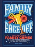 Cover: Family Face-Off - Chronicle Books LLC