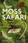 Abbildung von: Moss Safari - Pelagic Publishing