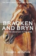Cover: Bracken and Bryn - from the mountain to the mine - Gwasg Carreg Gwalch