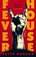 Cover: Fever House - Black Crow Books