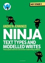 Cover: Ninja Text Types and Modelled Writes - Bloomsbury Education
