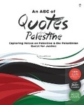 Cover: An ABC of Quotes About Palestine - Mosaic Tree Press