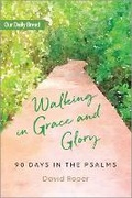 Cover: Walking in Grace and Glory - Discovery House