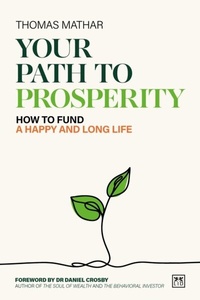 Abbildung von: Your Path to Prosperity and Happiness - Distributed by eBookpartnership