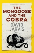 Cover: The Mongoose and the Cobra - Hobeck Books Limited