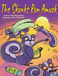 Abbildung von: The Skunks Run Amuck - Eabooks Publishing
