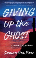 Cover: Giving Up the Ghost - Sibylline Press