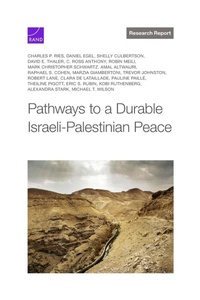 Enlarge image Cover: Pathways to a Durable Israeli-Palestinian Peace - RAND Corporation