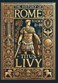 Abbildung von: The History of Rome - Revive Classics