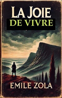 Abbildung von: La Joie de Vivre - Zenith Blue Ridge Books