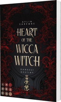 Abbildung von: Heart of the Wicca Witch (Darkest Destiny 1) - Impress