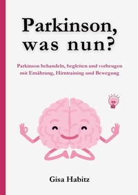 Abbildung von: Parkinson, was nun? - BoD - Books on Demand