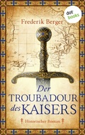 Cover: Der Troubadour des Kaisers - dotbooks