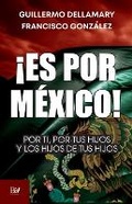 Cover: !Es por Mexico! - B&v