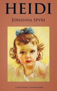Enlarge image Cover: Heidi - E-Kitap Projesi & Cheapest Books