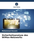 Cover: Sicherheitsanalyse des WiMax-Netzwerks - Verlag Unser Wissen